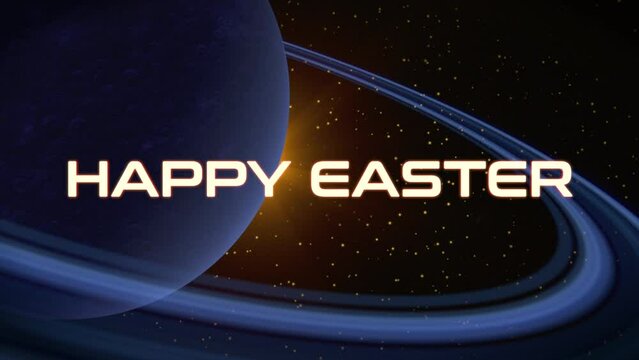 Happy Easter text with Saturn with a vibrant ring of light in shades of yellow and orange surrounding the planet, captivating the viewer's gaze