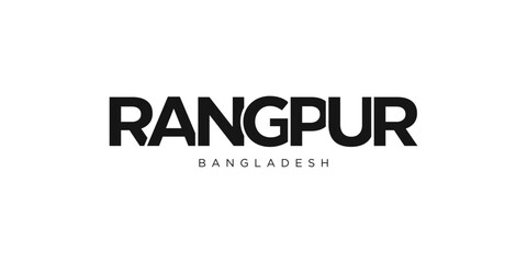 Rangpur in the Bangladesh emblem. The design features a geometric style, vector illustration with bold typography in a modern font. The graphic slogan lettering.