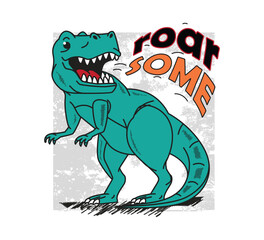 roar some text with dinosaur for print on cloths , toys, sticker and other use