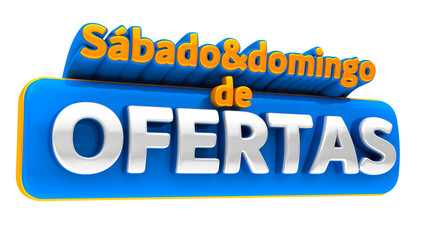 SELO 3D SABADO E DOMINGO DE OFERTAS