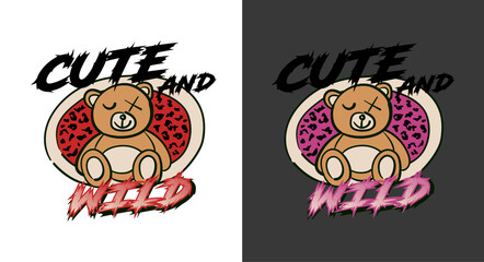 Teddy bear vector illustration for fashion garments. Cute and wild grunge vibe retro print.