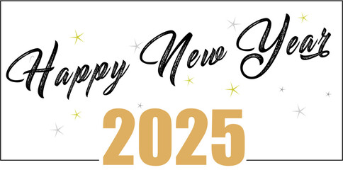 Card design with handwritten inscription 2025 plus golden stars and the inscription happy new year. EPS vector illustration 