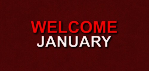 Welcome January Amazing and beautiful design 