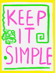 Keep it simple. Poster.