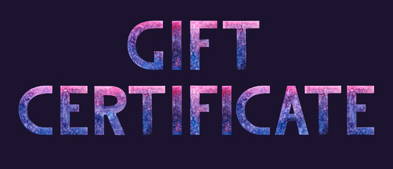 Gift certificate cosmic design template. Watercolor hand drawn lettering isolated on dark background. Handwritten message. Space letters with stars. Can be used for web and print. For card, discount.