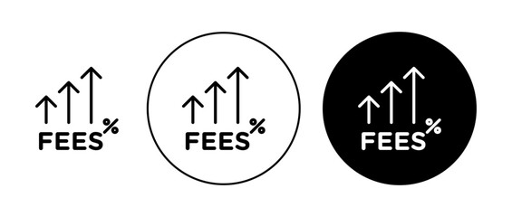 Fees Increase vector icon set. Inflation raise vector illustration. Wage increase vector sign in suitable for apps and websites UI designs.