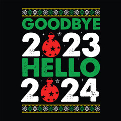 Goodbye 2023 Hello 2024, Christmas Sweater Shirt