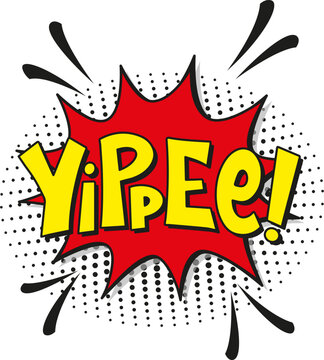 Comic lettering yippee with red lips and an open mouth. Vector bright cartoon illustration in retro pop art style. Comic text sound effects.