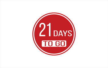 21 day to go. Countdown left days. Count time sale. Number of days remaining for sales and promotion. Sale promotion timer sign business concept. Vector illustration