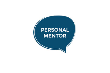  new website, click button,personal mentor, level, sign, speech, bubble  banner, 
