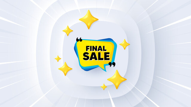 Final sale banner. Neumorphic offer 3d banner, coupon. Discount sticker bubble. Coupon tag icon. Final sale promo event background. Sunburst banner, flyer or poster. Vector