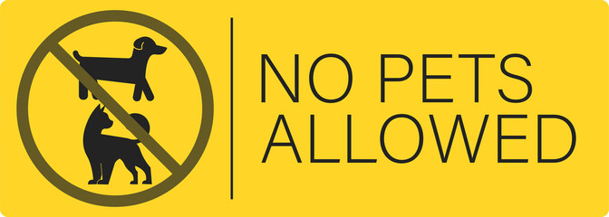 Isolated printable design sticker of pets not allow, no pet allowed, animal do not enter sign in yellow rectangle shape - obrazy, fototapety, plakaty