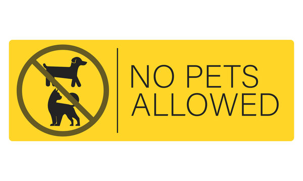 Isolated printable design sticker of pets not allow, no pet allowed, animal do not enter sign in yellow rectangle shape