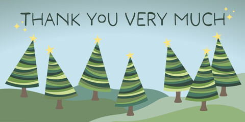 Thank you very much - Schriftzug in englischer Sprache - Vielen Dank. Dankeskarte mit Weihnachtsbäumen.