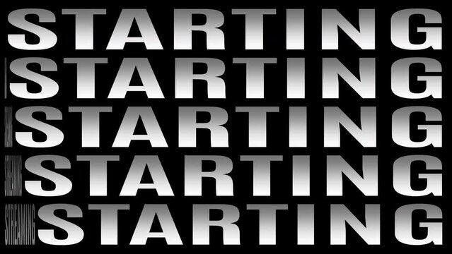 Streaming Starting Kinetic Typography Loop