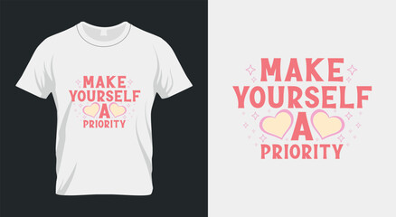 Make Yourself a Priority Retro Valentines PNG Sublimation