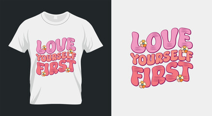 Love Yourself First Retro Valentines PNG Sublimation