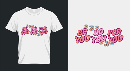 Be You Do You For You Retro Valentines PNG Sublimation