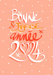 BONNE ANN&Eacute;E 2024