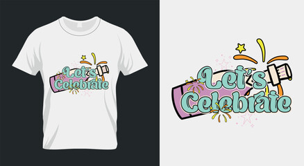 Let's Celebrate Retro New Year 2024 Sublimation Design