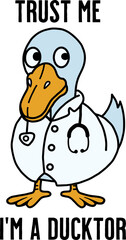 Trust me Im a Ducktor SVG, ducktor SVG, dog doctor SVG, funny doctor SVG