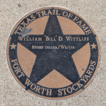 texas trail of fame honors William Bill d. Wittlife with a plate at walk of fame in Fort Worth Stockyards