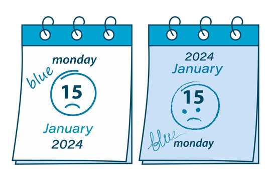 Naklejki Blue Monday calendar sheets with date 2024, January 15, handwritten inscription and stroke around