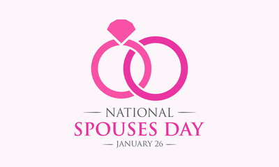 National Spouses Day, January 26. Vector illustration on the theme of Happy Spouse's Day. Holiday concept for banner, poster, card and background design.