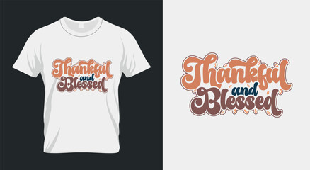 Thankful and Blessed Thanksgiving SVG Design