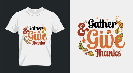 Gather & Give Thanks Thanksgiving SVG Design