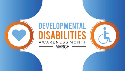 Developmental Disabilities awareness month is observed every year in March, Holiday, poster, card and background vector illustration design.