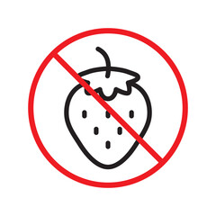 Forbidden Prohibited Warning, caution, attention, restriction label danger. No strawberry vector icon. Do not use strawberries sign design. No strawberry symbol flat pictogram