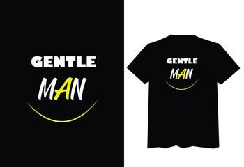 gentle man tshirt with gentle vibe, cool tshirt vector
