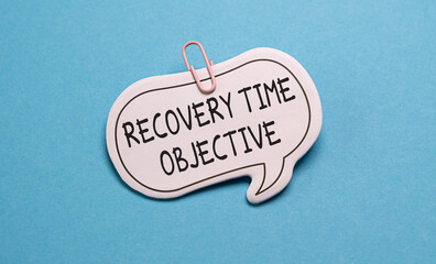 There is notebook with the word Recovery Time Objective. It is as an eye-catching image.