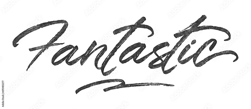 Poster word fantastic written in brush script font with marker ink effect isolated on transparent backgroun