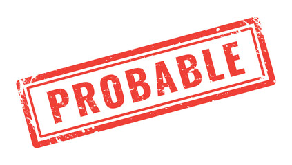 probable rubber stamp