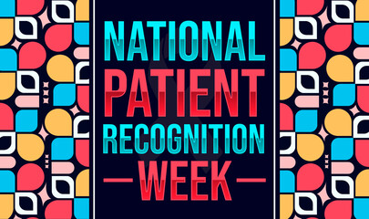 Fototapeta premium National patient recognition week wallpaper with modern shapes and typography design. First week of February is observed as patient recognition week