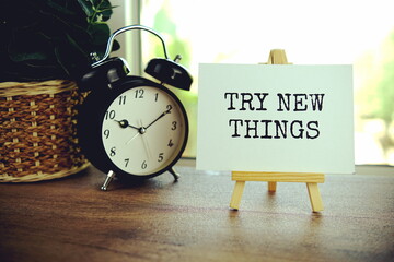 Try new things text message, inspiration motivation concept