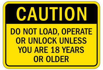 Fototapeta premium Compactor machinery safety sign and labels do not load, operate or unlock unless you are 18 years or older