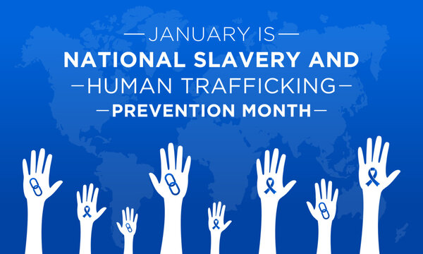 National Slavery and Human Trafficking Prevention Month is observed every year on january. Vector illustration on the theme of National Human Trafficking Awareness Month. Template for banner design.