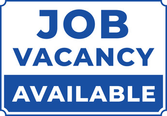 Job Vacancy Available Blue Sign