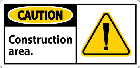Caution Sign Construction Area