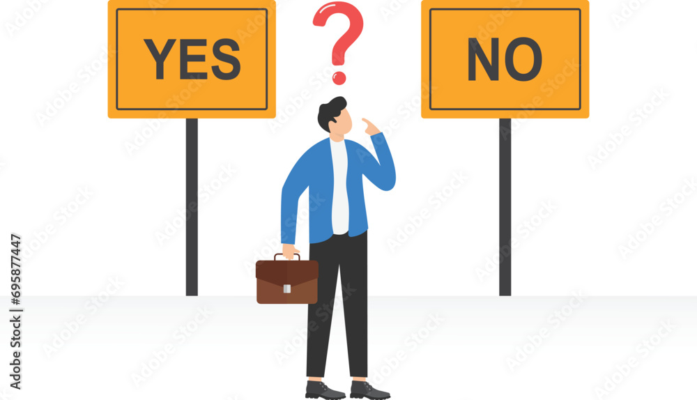 Poster decision making concept. businessman confusing to make a decision between yes or no vector illustrat
