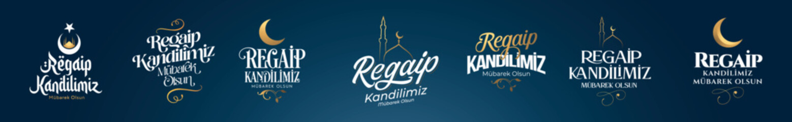 Regaip Kandilimiz Mubarek olsun. Translation: islamic holy night,  Mevlid candle - obrazy, fototapety, plakaty