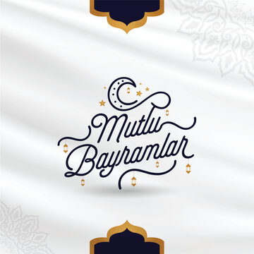 Happy Ramadan (Turkish: Mutlu Bayramlar) Holy month of muslim community Ramazan. Billboard, Poster, Social Media, 