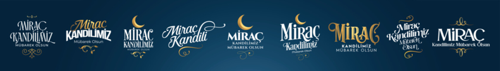Miraç Kandilimiz Mübarek olsun. Translation: islamic holy night,  Mevlid candle - obrazy, fototapety, plakaty