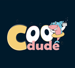 cool dude slogan and fish with radio illustration for print and other use
