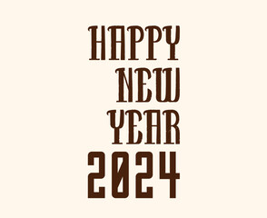 Obraz premium Happy New Year 2024 Abstract Brown Graphic Design Vector Logo Symbol Illustration