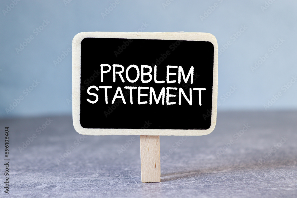 Poster problem statement text on business paper on office table