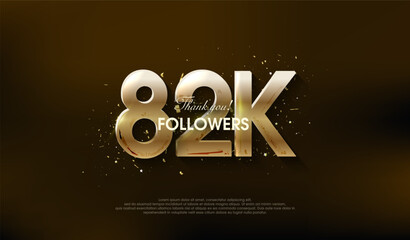 Modern design to thank 82k followers, with a very luxurious gold color.